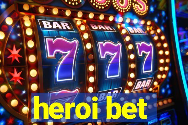 heroi bet